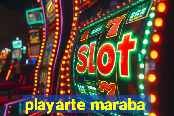 playarte maraba